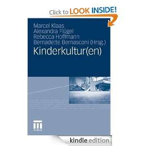 Kinderkultur(en) (German Edition) Marcel Klaas, Alexandra Flügel 