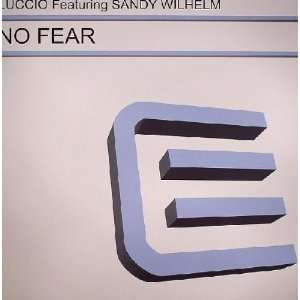  No Fear Luccio feat Sandy Wilhelm, Steve Angello Music