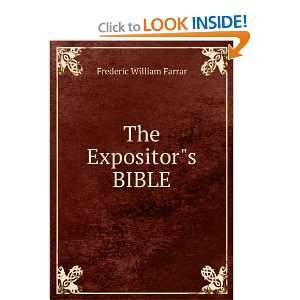  The Expositors BIBLE Frederic William Farrar Books