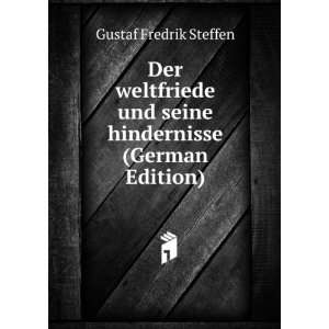   (German Edition) (9785876739056) Gustaf Fredrik Steffen Books