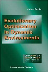 Evolutionary Optimization in Dynamic Environments, (0792376315 