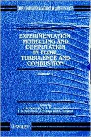 Experimentation Modeling and Computation in Flow, Turbulence and 