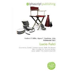  Lucio Fulci (9786132745989) Books