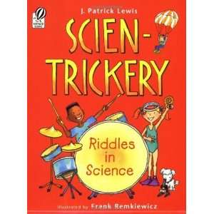    Trickery Riddles in Science [Paperback] J. Patrick Lewis Books
