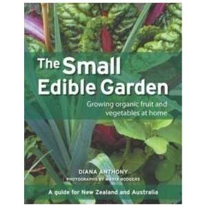  The Small Edible Garden Diana Anthony Books