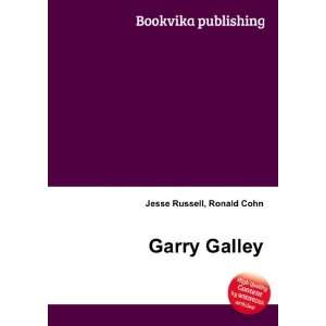  Garry Galley Ronald Cohn Jesse Russell Books
