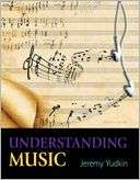 Understanding Music Jeremy Yudkin