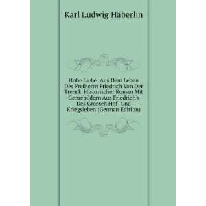   (German Edition) Karl Ludwig HÃ¤berlin  Books
