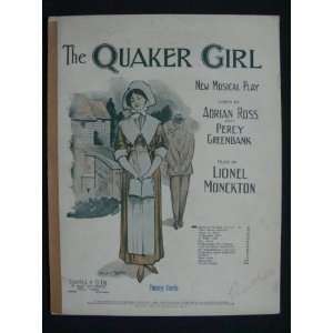  The Quaker Girl 1910 Lionel Monckton Books