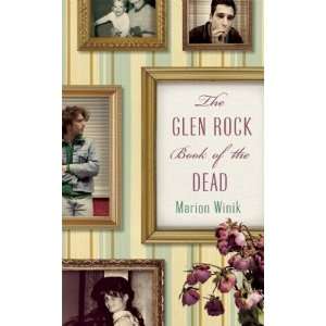    The Glen Rock Book of the Dead By Marion Winik  Author  Books