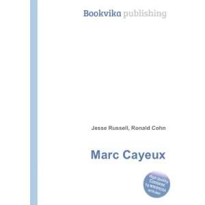  Marc Cayeux Ronald Cohn Jesse Russell Books