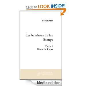 Les bambous du lac Ezanga (French Edition) Eric Bourdon  