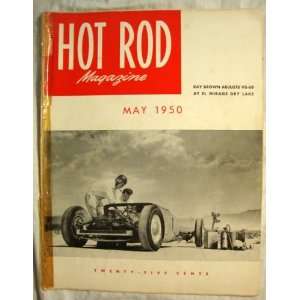  Hot Rod Magazine May 1950 Ray Brown V8 60 El Mirage Dry 