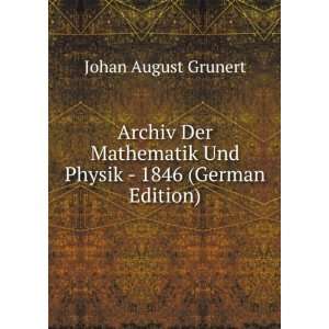  Archiv Der Mathematik Und Physik   1846 (German Edition 