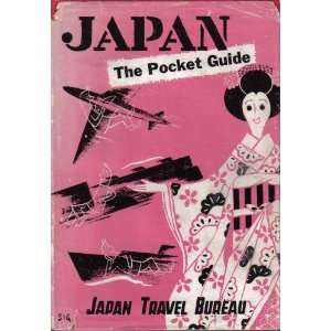  Japan The Pocket Guide Japan Travel Bureau Books
