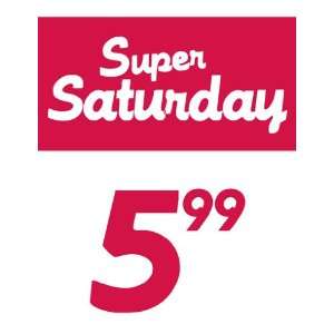  Super Saturday Sale Red Sign