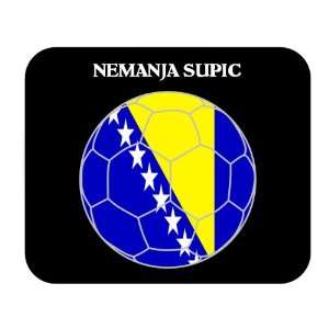  Nemanja Supic (Bosnia) Soccer Mouse Pad 