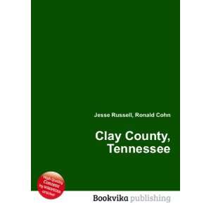  Clay County, Tennessee Ronald Cohn Jesse Russell Books