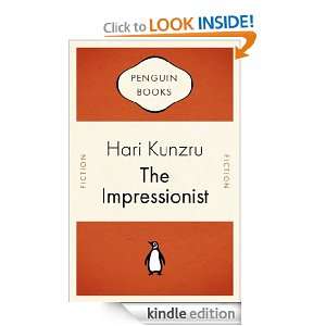 The Impressionist Hari Kunzru  Kindle Store