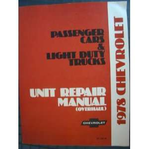  1978 Chevrolet Passenger Cars and Light Duty Trucks Unit 