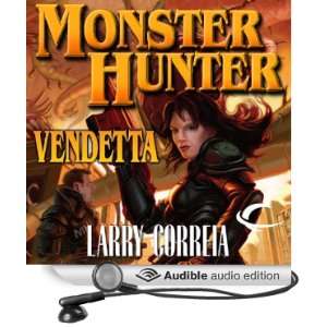 Monster Hunter Vendetta [Unabridged] [Audible Audio Edition]