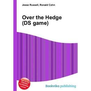  Over the Hedge (DS game) Ronald Cohn Jesse Russell Books
