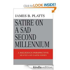 Satire on a Sad Second Millennium A Religious Perspective James 