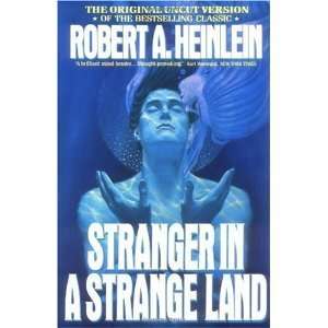  Stranger in a Strange Land Uncut Robert A Heinlein Books