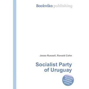  Socialist Party of Uruguay Ronald Cohn Jesse Russell 