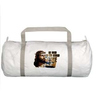  Gym Bag Jesus He Died So We Could Live 
