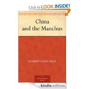 China and the Manchus Herbert Allen Giles  Kindle Store