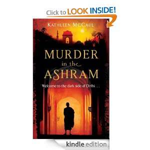 Murder in the Ashram Welcome to the dark side of Delhi (The Ruby 