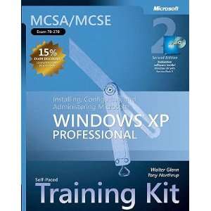   XP Professional, Second Edition [MCSA/MCSE SELF PACED TRAINING