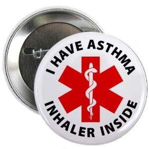  ASTHMA ALERT INHALER INSIDE Medical Alert 2.25 Pinback 