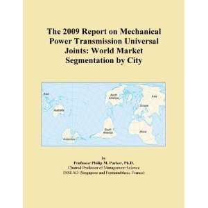  The 2009 Report on Mechanical Power Transmission Universal 