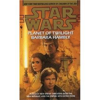 Planet of Twilight (Star Wars) by Barbara Hambly (May 4, 1998)