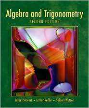 Algebra and Trigonometry, (0495016764), James Stewart, Textbooks 