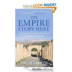 The Empire Stops Here Philip Parker  Kindle Store
