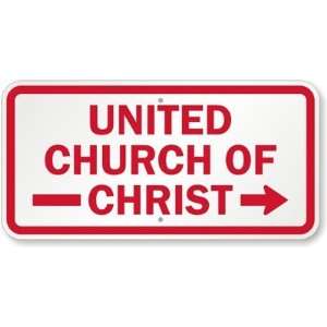  United Church Of Christ (Right Arrow) Aluminum Sign, 24 x 