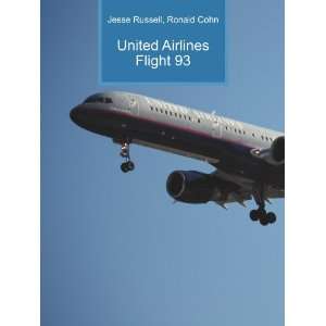  United Airlines Flight 93 Ronald Cohn Jesse Russell 