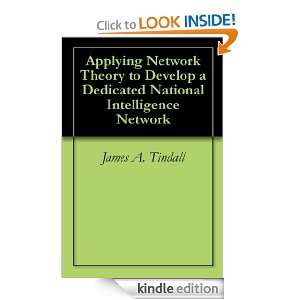   Network Theory to Develop a Dedicated National Intelligence Network