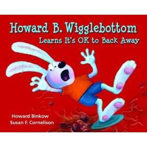   Learns Its OK to Back Away [Hardcover] Howard Binkow Books