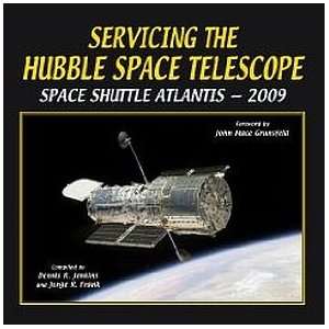 Servicing the Hubble Space Telescope Shuttle Atlantis 