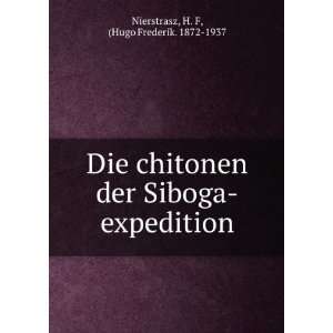   Siboga expedition H. F, (Hugo Frederik. 1872 1937 Nierstrasz Books