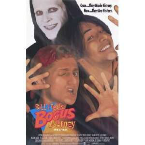  Bill and Teds Bogus Journey by Unknown 11x17