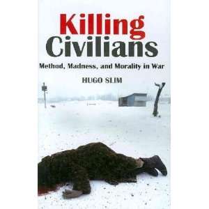  Killing Civilians Hugo Slim Books