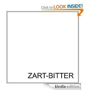 ZART BITTER (German Edition) Michael Schildmann, I. Janssen  