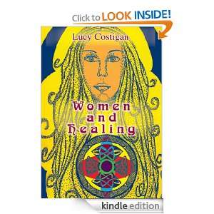 Women and Healing Lucy Costigan  Kindle Store