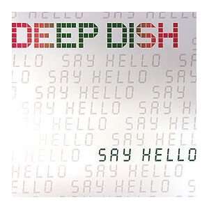  DEEP DISH / SAY HELLO (RED) DEEP DISH Music