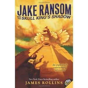  Jake Ransom and the Skull Kings Shadow [Paperback] James 